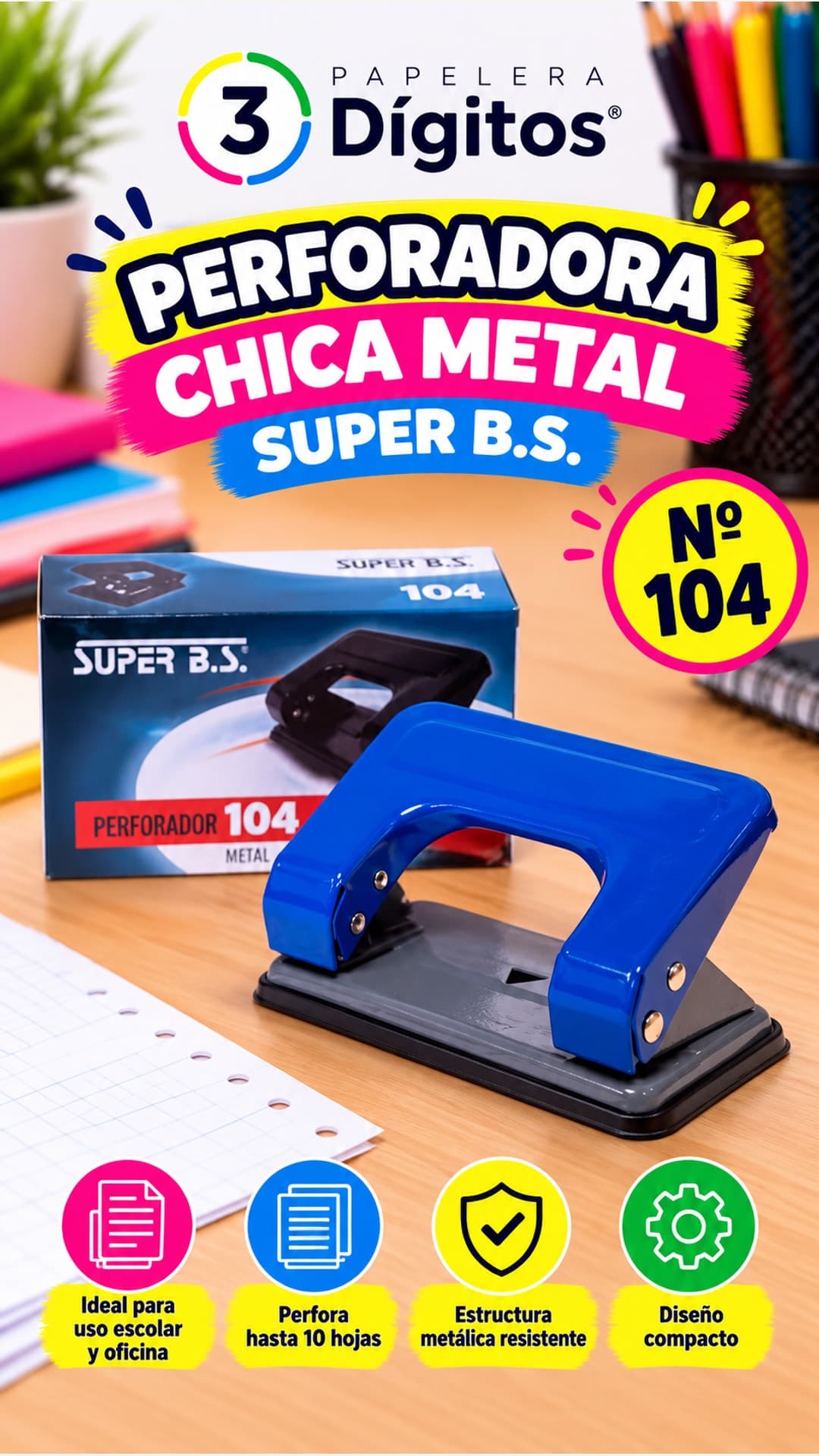 PERFORADORA CHICA METAL BS N104-SUPER BS