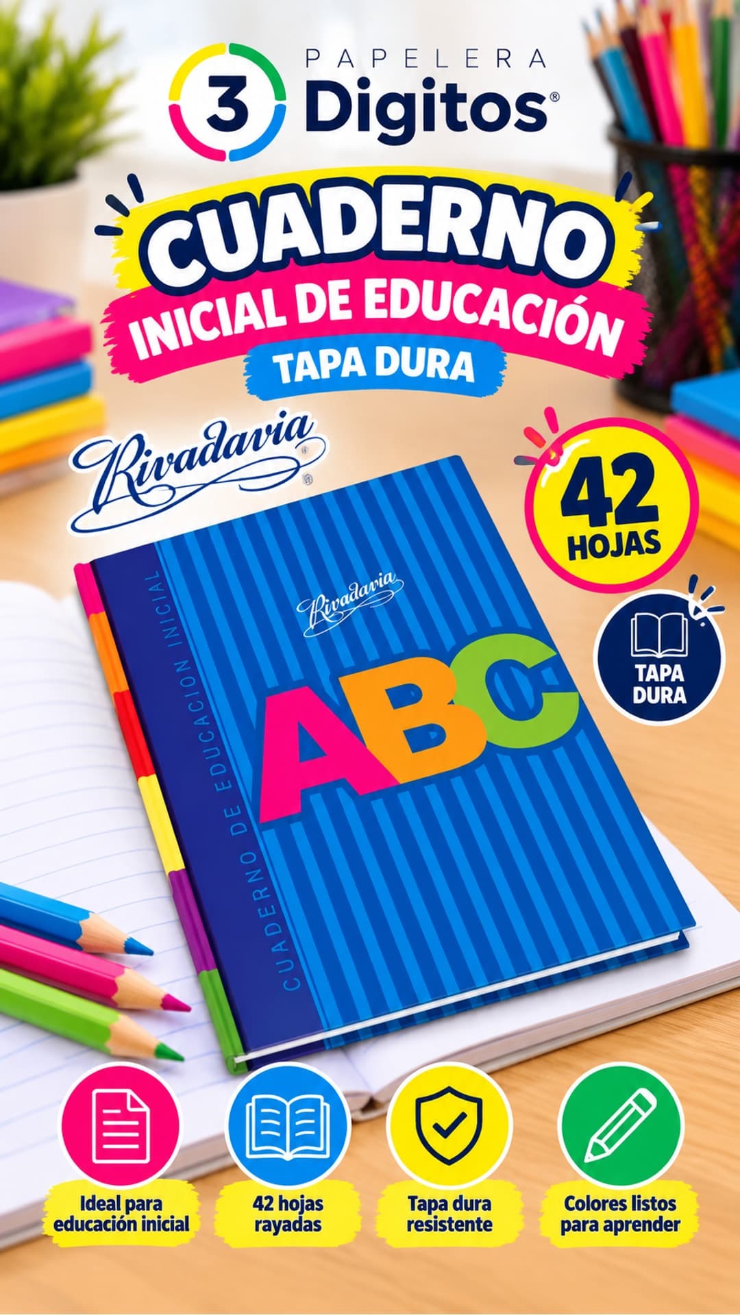 CUADERNO INICIAL DE EDUCACION TAPA DURA- RIVADAVIA